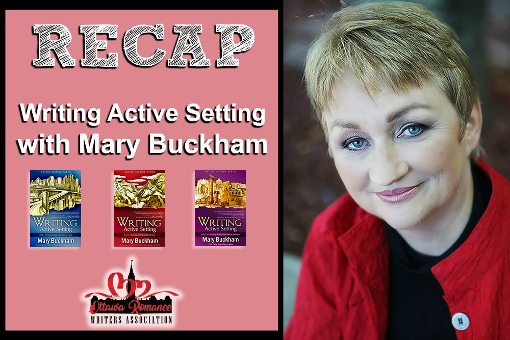May 2017: Writing Active Setting with Mary Buckham