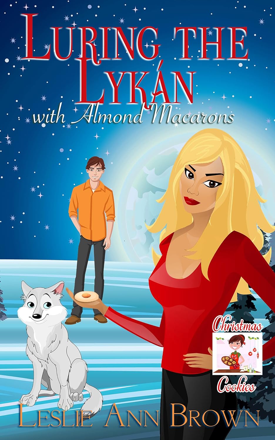 Luring the Lykán with Almond Macarons, Leslie Ann Brown, Nov, 2021