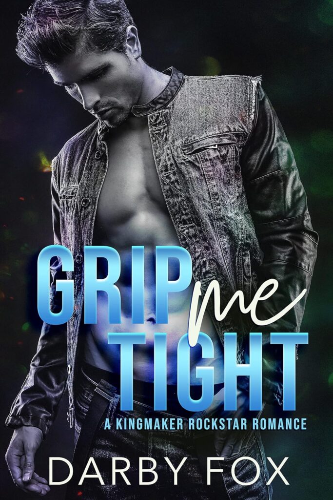 Grip Me Tight by Darby Fox cover a Steamy Contemporary