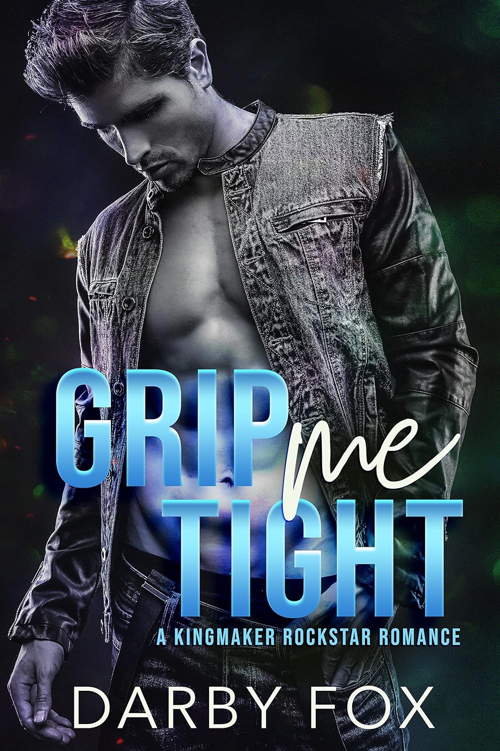 Grip Me Tight by Darby Fox cover a Steamy Contemporary