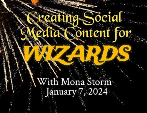 Creating Social Media Content for Wizards  Sun, Jan 7th, 2024 2:00 PM – 5:00 PM EST