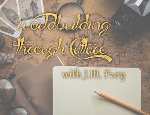 Worldbuilding through Culture with J.M. Frey Sunday, April 7 · 2 – 4pm EDT