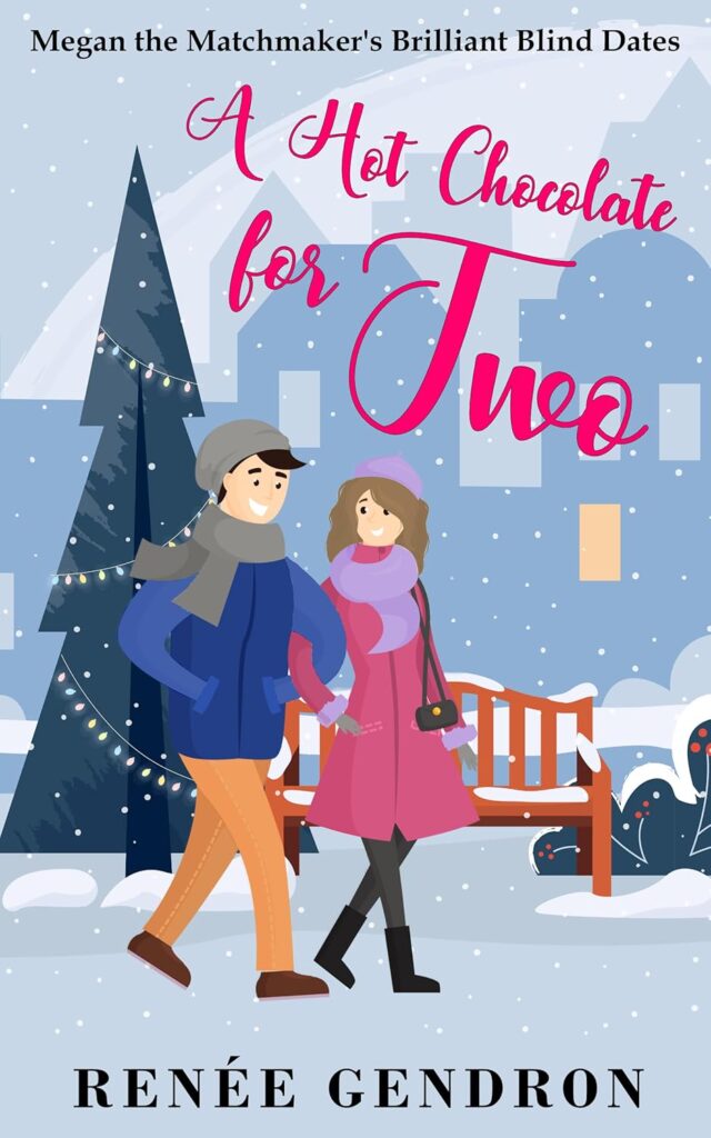 A Hot Chocolate for Two, Renée Gendron, release November 26, 2024